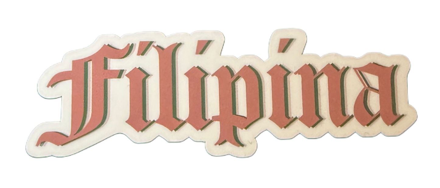 Old English Filipina Sticker - 3.2"