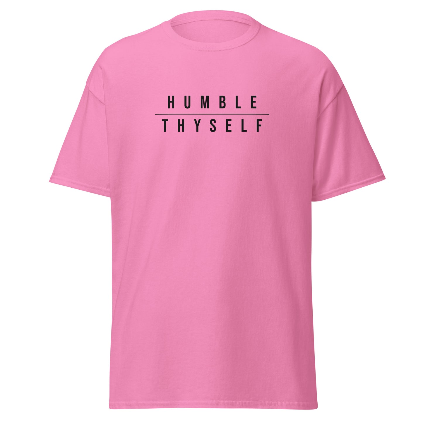 Humble Thyself Staple Tshirt