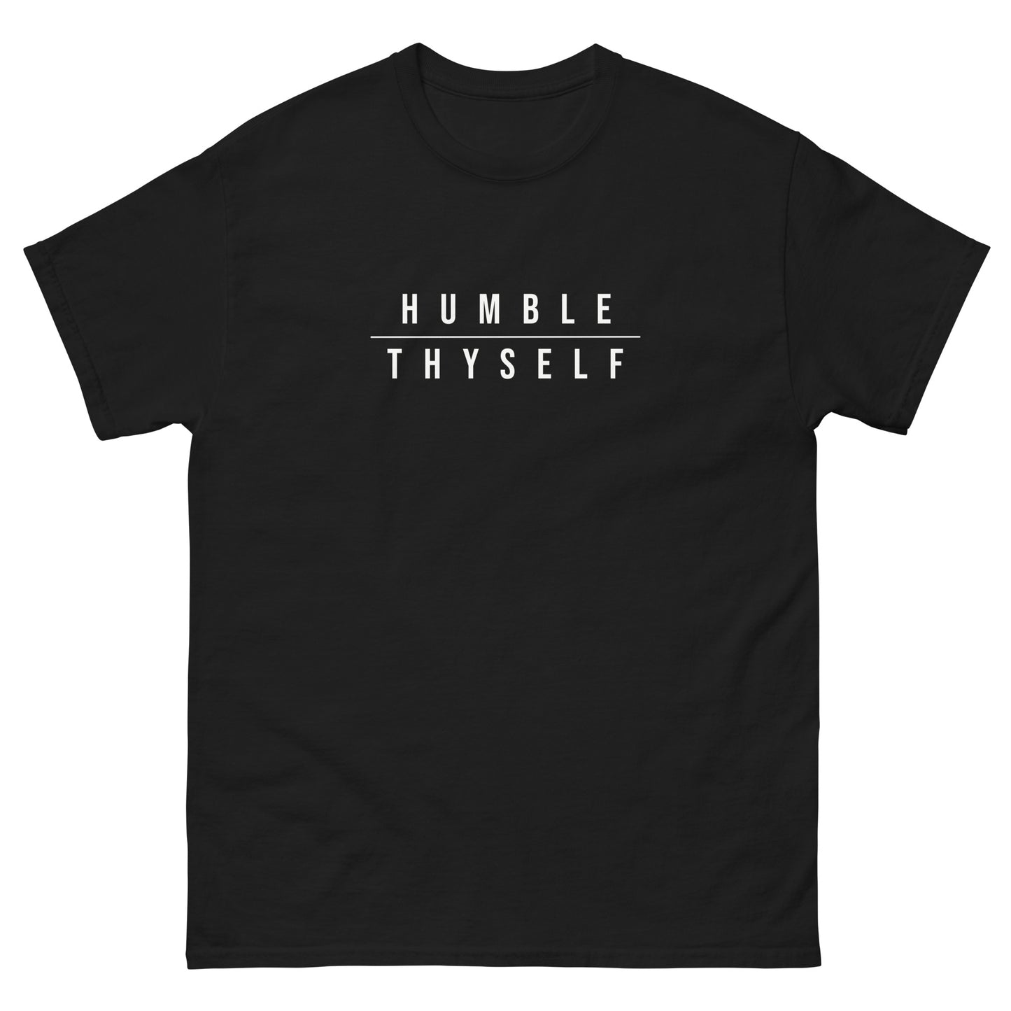 Humble Thyself Staple Tshirt