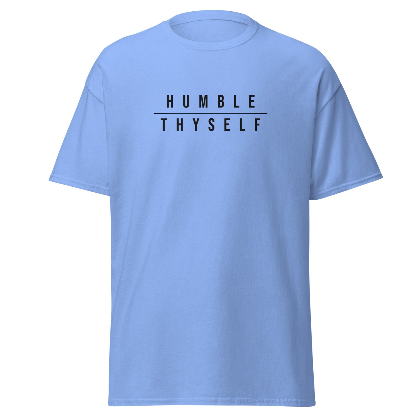 Humble Thyself Staple Tshirt