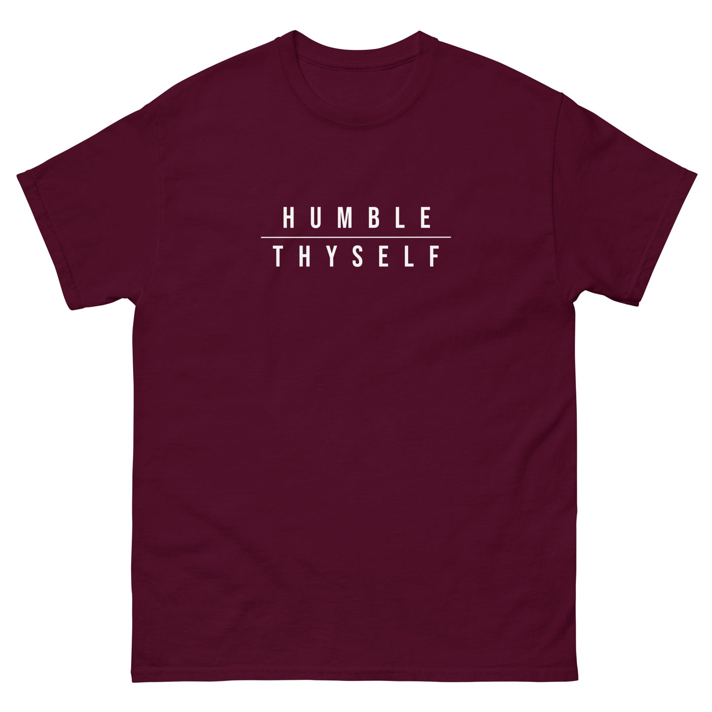 Humble Thyself Staple Tshirt