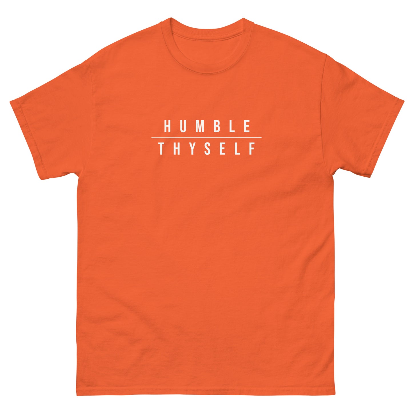 Humble Thyself Staple Tshirt