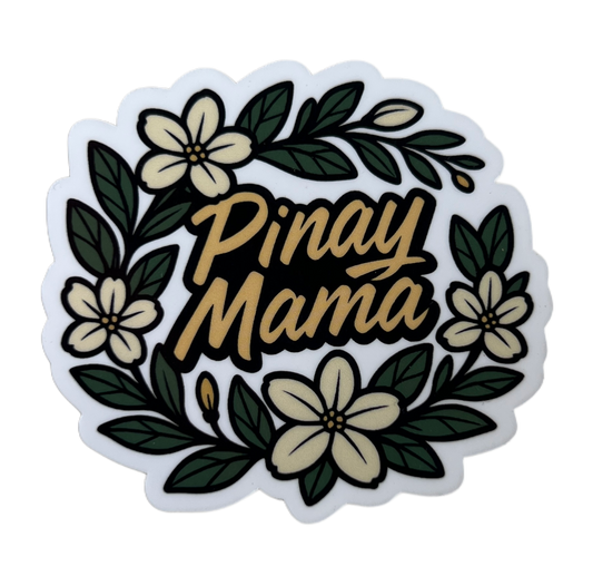 Pinay Mama Sticker - 2.25"